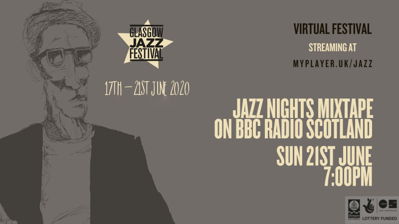 Jazz Nights Mixtape on BBC Radio Scotland
