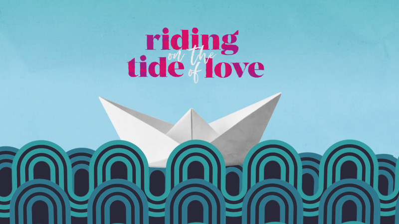 Riding on the Tide of Love (Single of the Week)