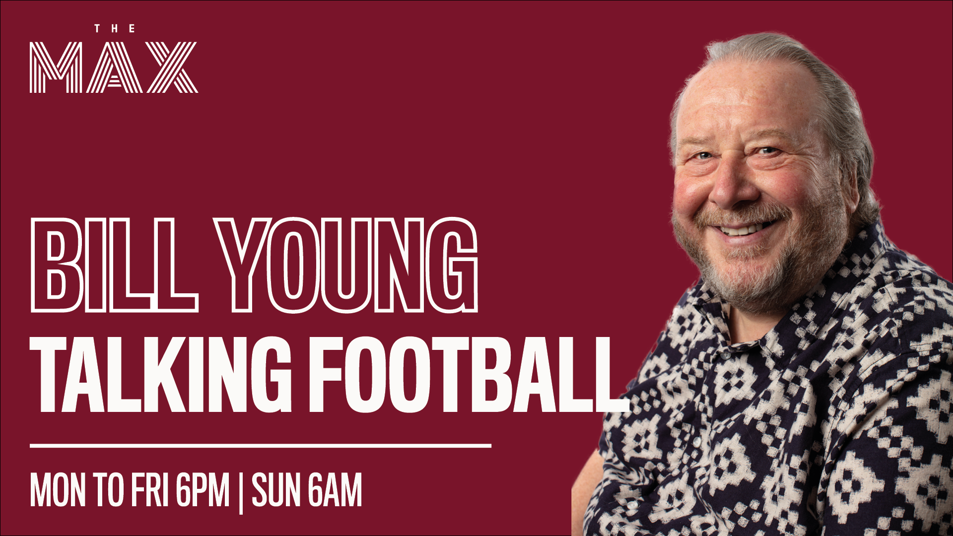 Talking Football with Bill Young - Friday 12th February