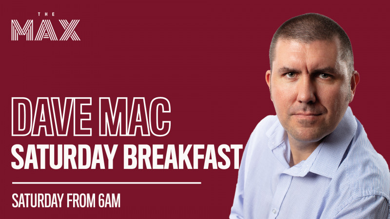 Saturday Breakfast with Dave Mac