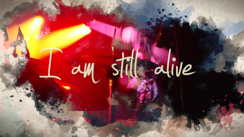 I Am Still Alive