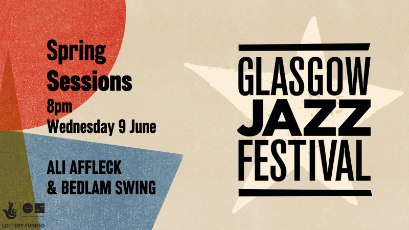 Ali Affleck & Bedlam Swing - Spring Sessions